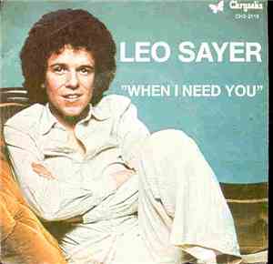 Leo Sayer - When I Need You