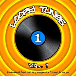 Loopy Tunes - Loopy Tunes Vol. 1