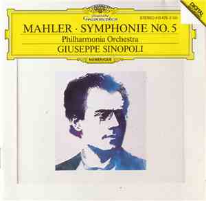 Mahler - Giuseppe Sinopoli, Philharmonia Orchestra - Symphonie No. 5