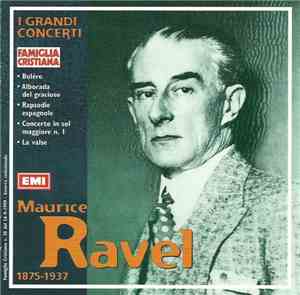 Maurice Ravel - Maurice Ravel (1875-1937)