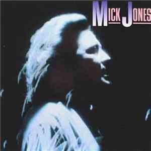 Mick Jones  - Mick Jones