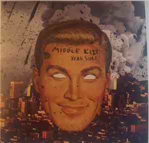 Middle Kid - Yeah, Sure