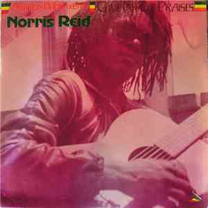 Norris Reid - Give Jah The Praises