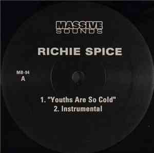 Richie Spice / Choppa Chop - Youths Are So Cold / Lovely Day