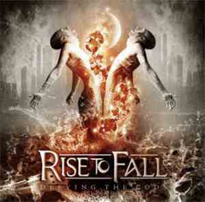 Rise To Fall - Defying the Gods