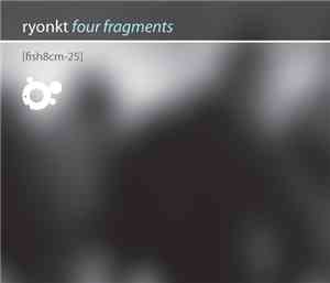 Ryonkt - Four Fragments