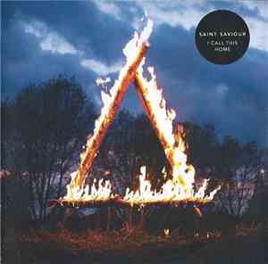 Saint Saviour - I Call This Home