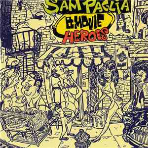 Sam Paglia - B-Movie Heroes (Original Soundtrack)