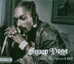 Snoop Dogg feat. R. Kelly - That's That