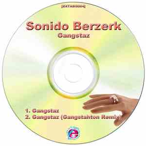 Sonido Berzerk - Ganstaz