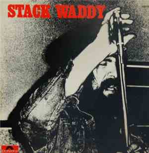 Stack Waddy - Stack Waddy