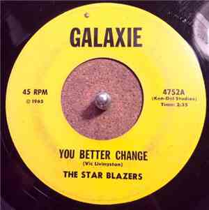 The Star Blazers - You Better Change