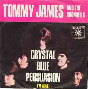 Tommy James And The Shondells - Crystal Blue Persuasion