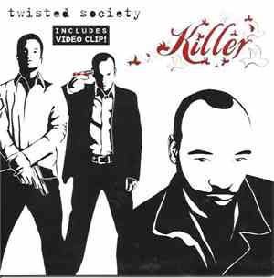 Twisted Society - Killer