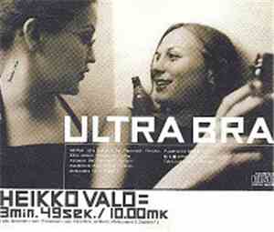 Ultra Bra - Heikko Valo