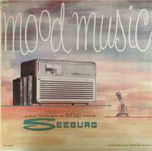 Unknown Artist - Mood Music By Seeburg