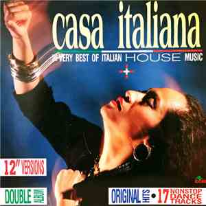 Various - Casa Italiana - The Very Best Of Italian House Music