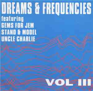 Various - Dreams & Frequencies Vol III