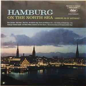 Various - Hamburg On The North Sea (Hamborg An De Waterkant)