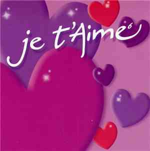 Various - Je T'Aime⁶