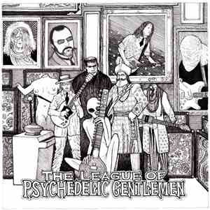Various - The League Of Psychedelic Gentlemen