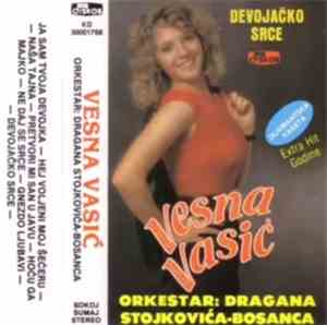 Vesna Vasić, Orkestar: Dragana Stojkovića-Bosanca - Devojačko Srce