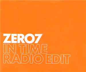 Zero 7 - In Time