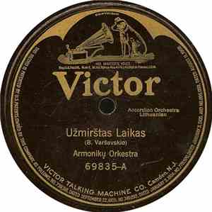 Armonikų Orkestra - Užmirštas Laikas