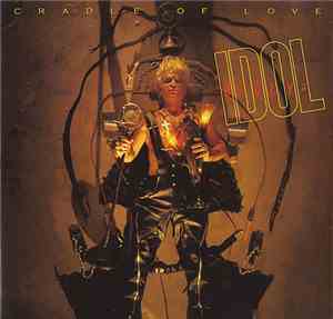 Billy Idol - Cradle Of Love