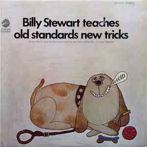 Billy Stewart - Billy Stewart Teaches Old Standards New Tricks