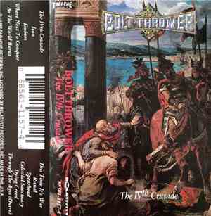 Bolt Thrower - The IVth Crusade