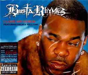 Busta Rhymes Featuring Kelis & will.i.am - I Love My Chick