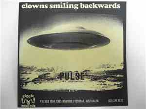 Clowns Smiling Backwards - Pulse