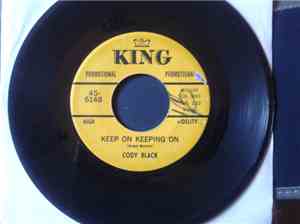 Cody Black - Keep On Keeping On / I'm Slowly Molding