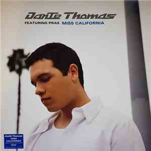 Dante Thomas Featuring Pras - Miss California