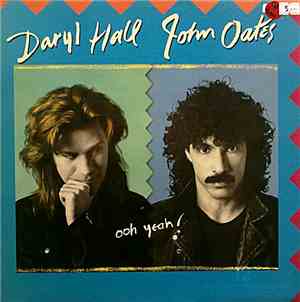 Daryl Hall & John Oates - Ooh Yeah!