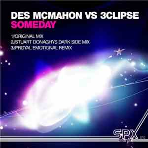 Des McMahon Vs 3clipse - Someday