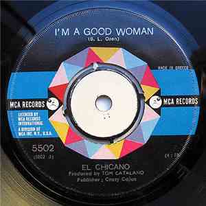 El Chicano - Keep On Moving/I'm A Good Woman