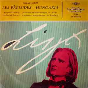 Franz Liszt / Léopold Ludwig - Orchestre Philharmonique De Berlin / Ferdina ...