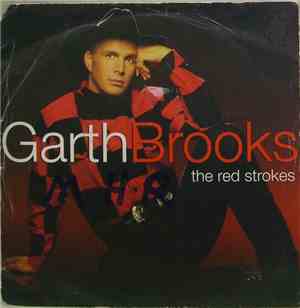 Garth Brooks - The Red Strokes