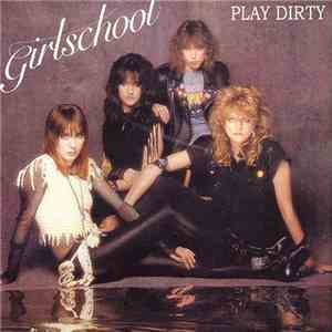 Girlschool - Play Dirty