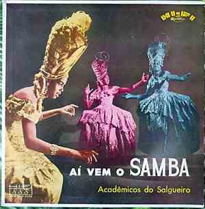 G.R.E.S. Acadêmicos Do Salgueiro - Ai Vem O Samba !