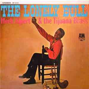 Herb Alpert & The Tijuana Brass - The Lonely Bull