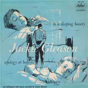 Jackie Gleason - To A Sleeping Beauty