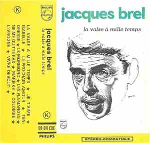 Jacques Brel - La Valse A Mille Temps