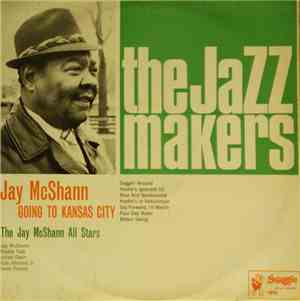Jay McShann - Going To Kansas City