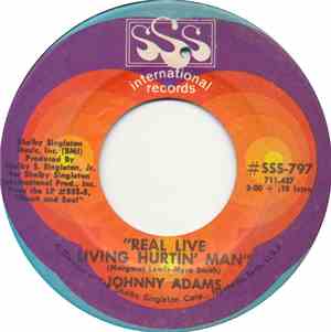 Johnny Adams - Real Live Livin' Hurtin' Man / Georgia Morning Dew