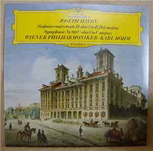 Joseph Haydn, Karl Böhm, Wiener Philharmoniker - Sinfonia Concertante B-dur ...