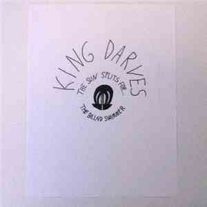 King Darves - The Sun Splits For...The Blind Swimmer