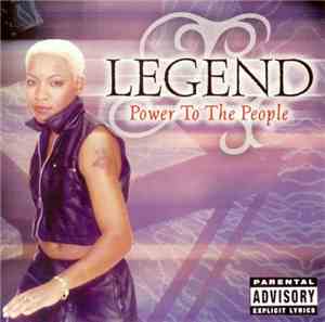 Legend  - Power To The People
